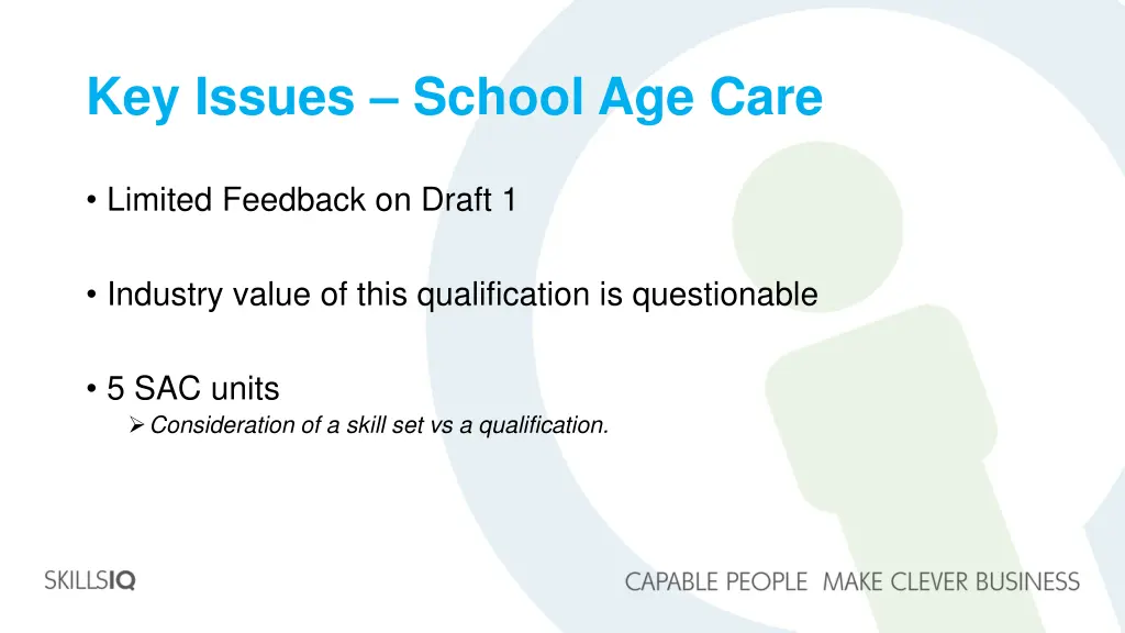 key issues school age care