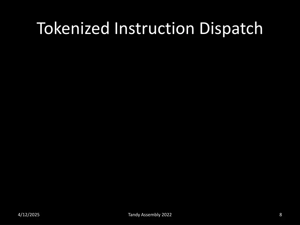 tokenized instruction dispatch