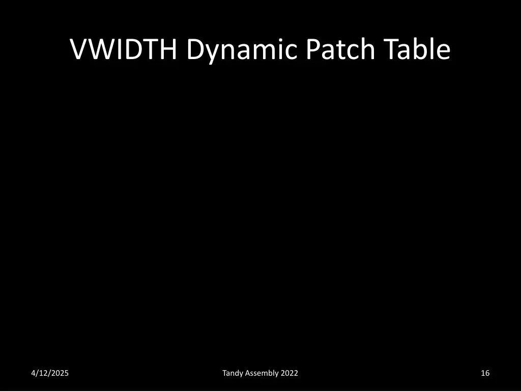 vwidth dynamic patch table