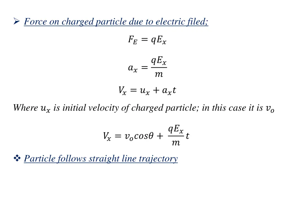 force on charged particle due to electric filed 2
