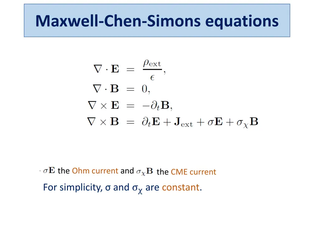 we start from the maxwell chen simons equations