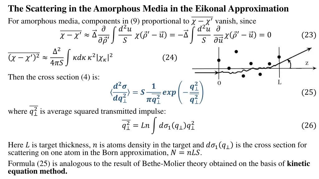 the scattering in the amorphous media