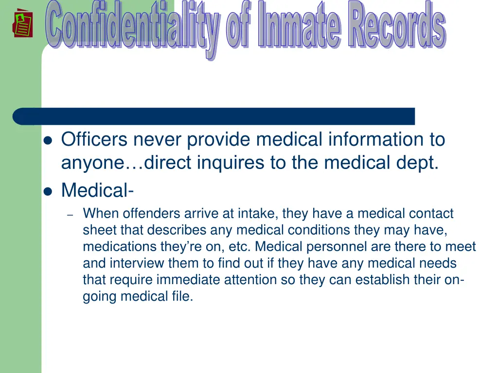 confidentiality of inmate records 1