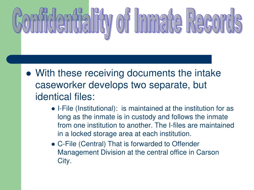 confidentiality of inmate records 6