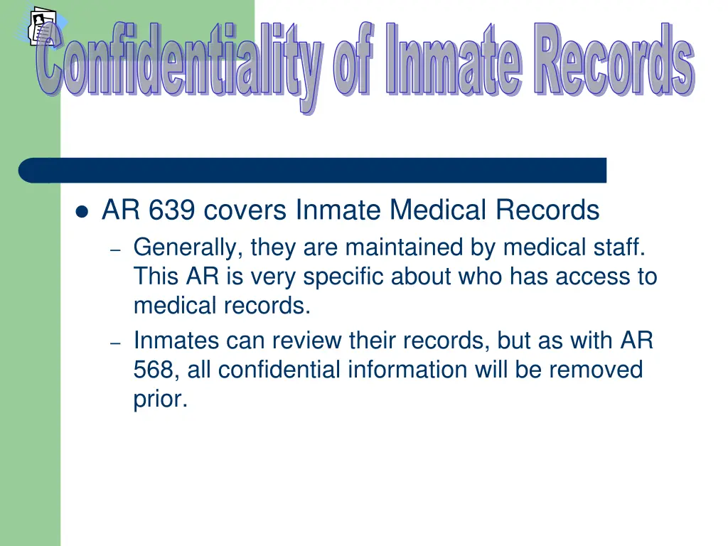 confidentiality of inmate records 7