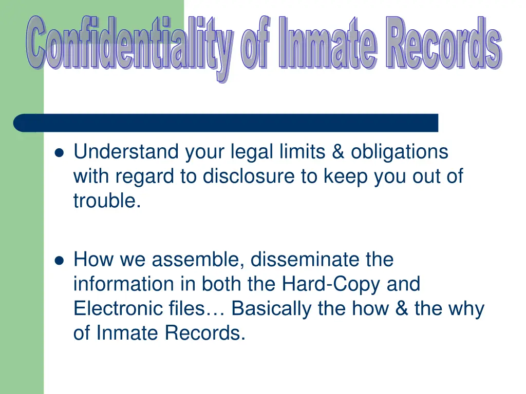 confidentiality of inmate records 8