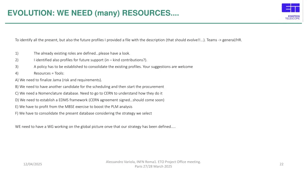 evolution we need many resources