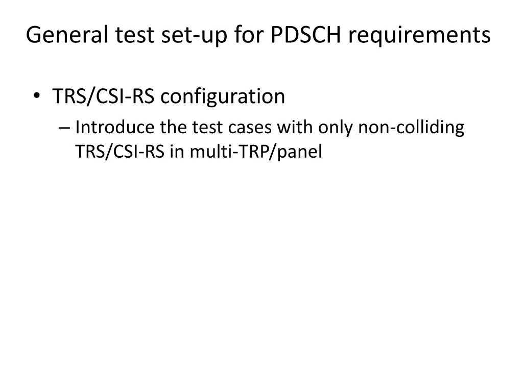 general test set up for pdsch requirements 2