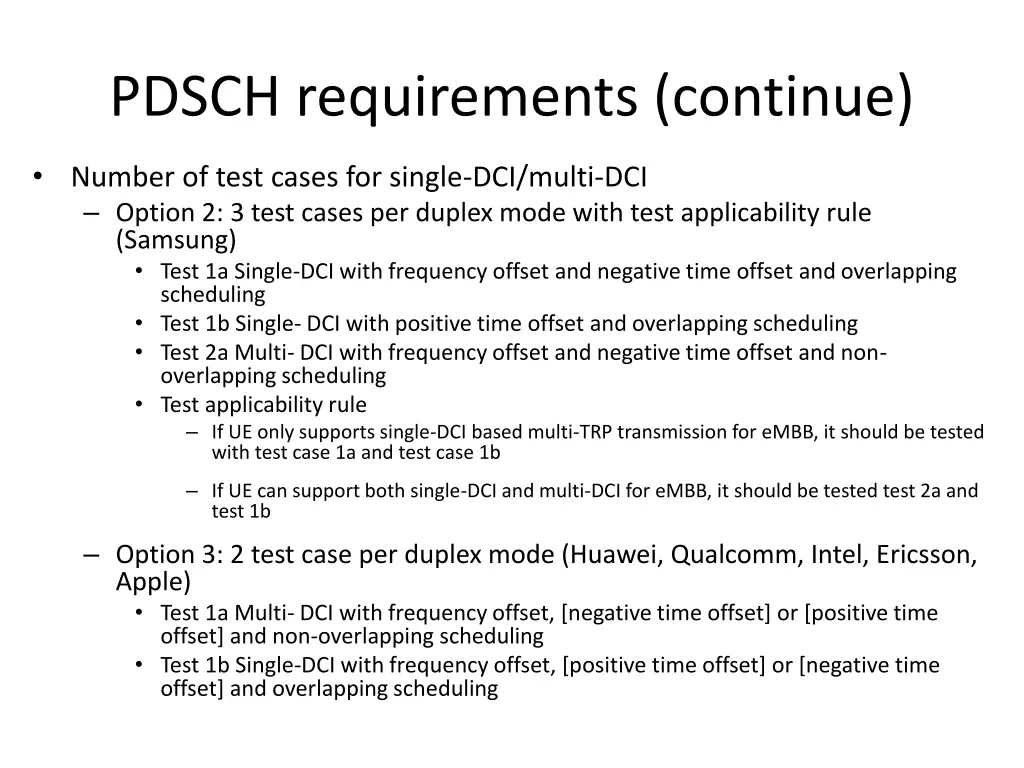 pdsch requirements continue