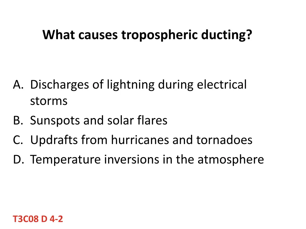 what causes tropospheric ducting