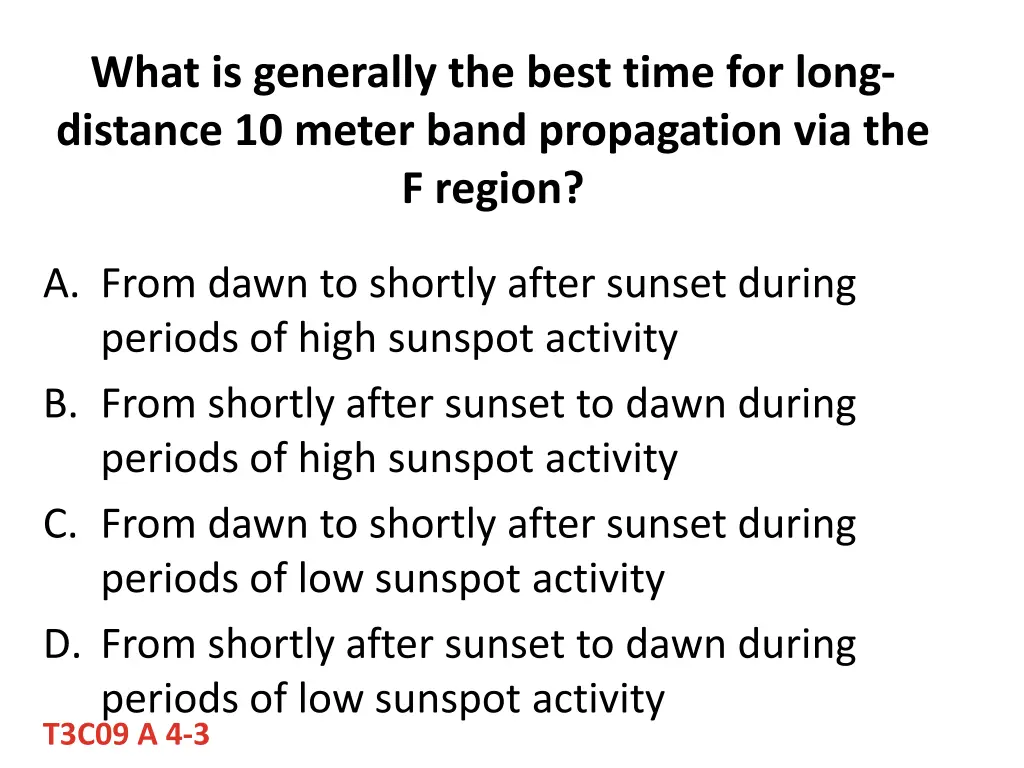 what is generally the best time for long distance