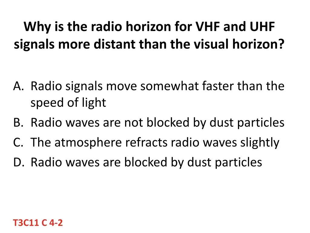 why is the radio horizon for vhf and uhf signals