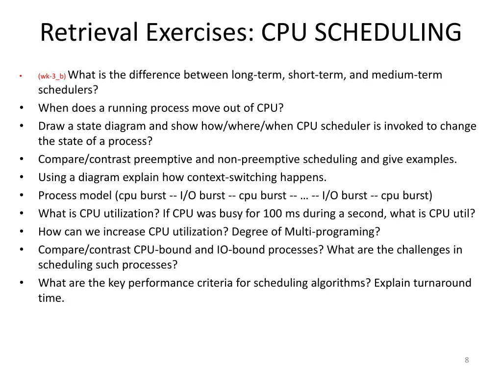 retrieval exercises cpu scheduling