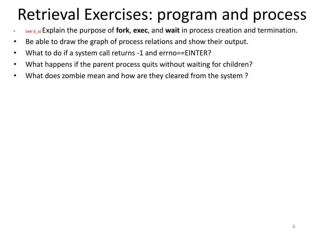 retrieval exercises program and process