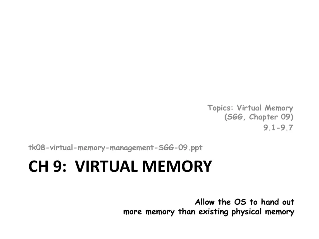 topics virtual memory sgg chapter 09