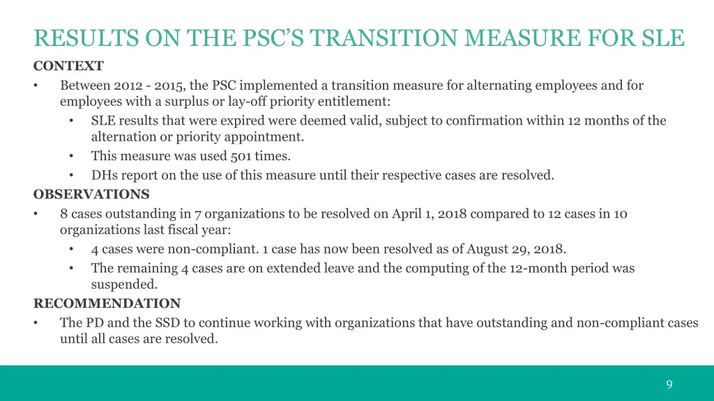 results on the psc s transition measure for sle