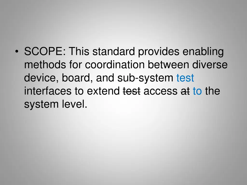 scope this standard provides enabling methods