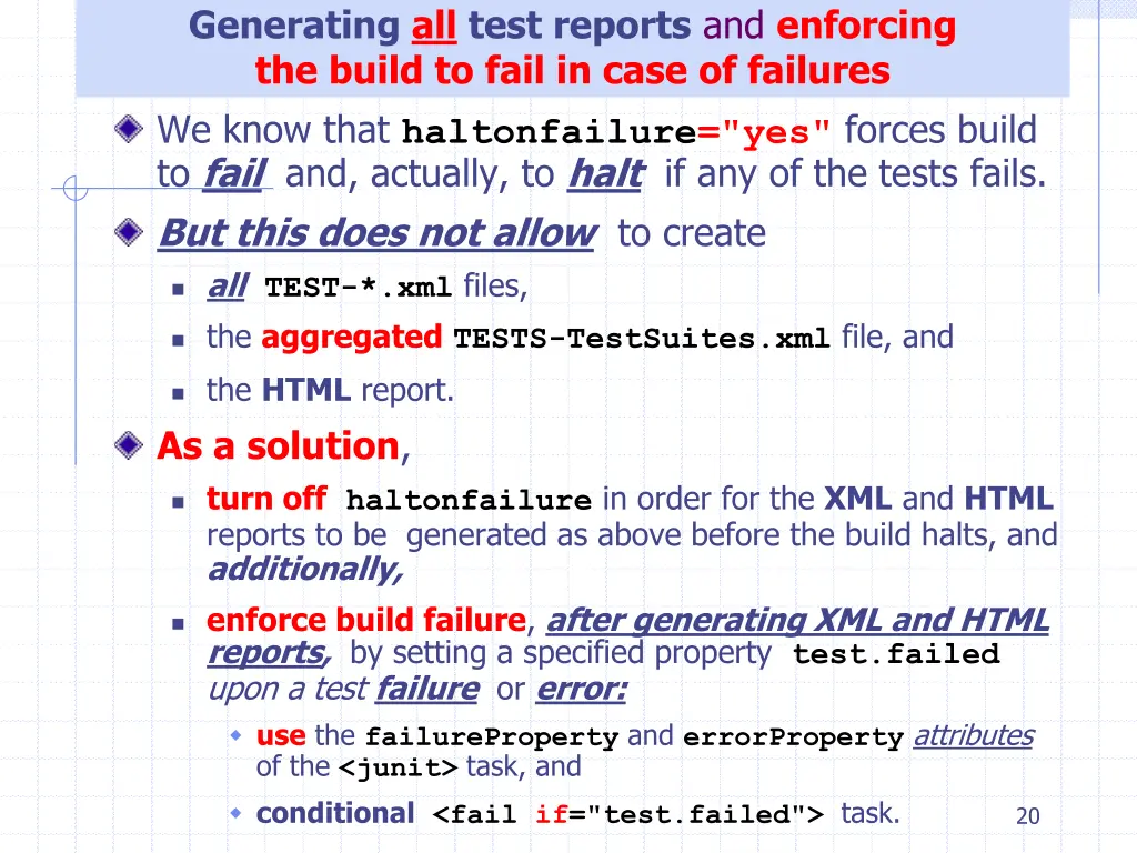 generating all test reports and enforcing