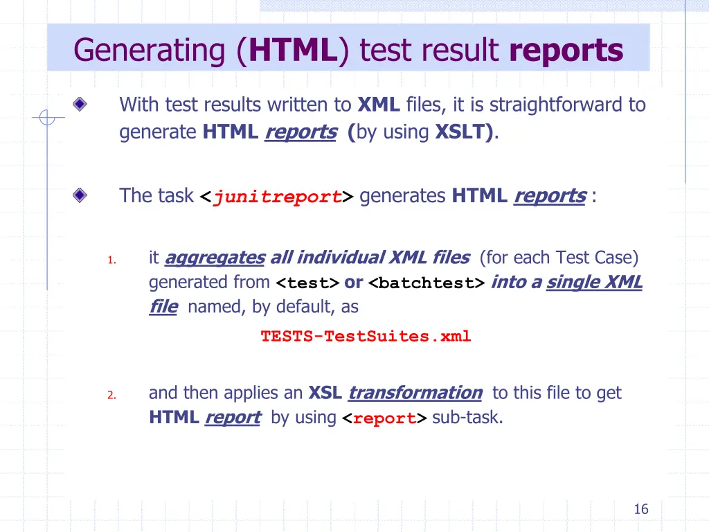 generating html test result reports
