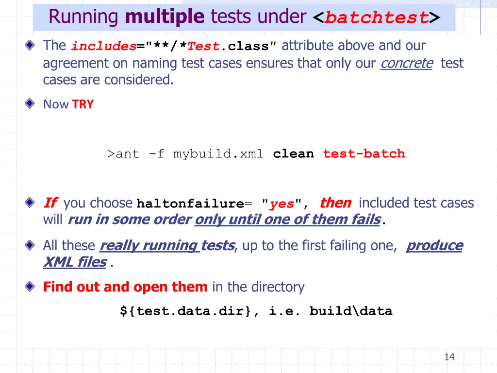 running multiple tests under batchtest 3
