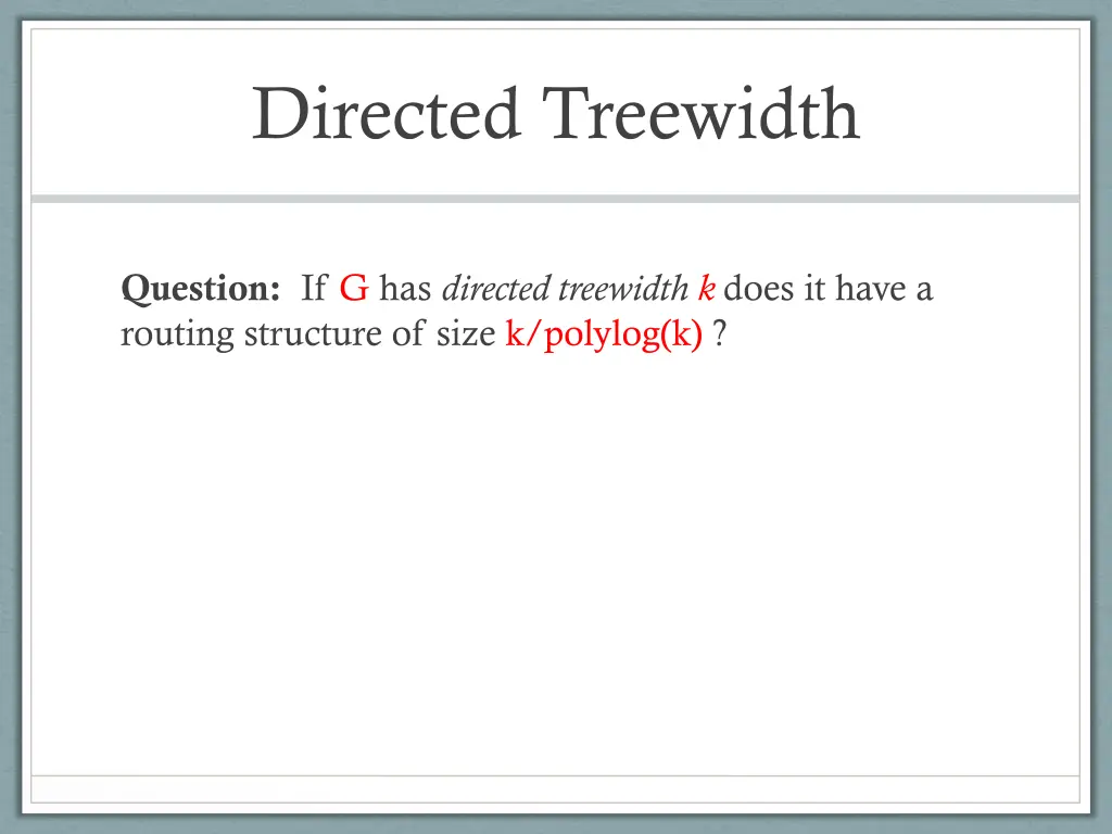 directed treewidth