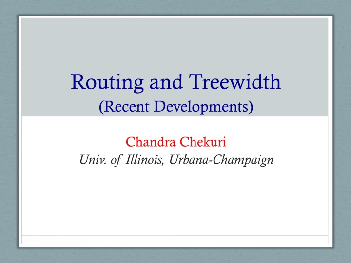 routing and treewidth recent developments