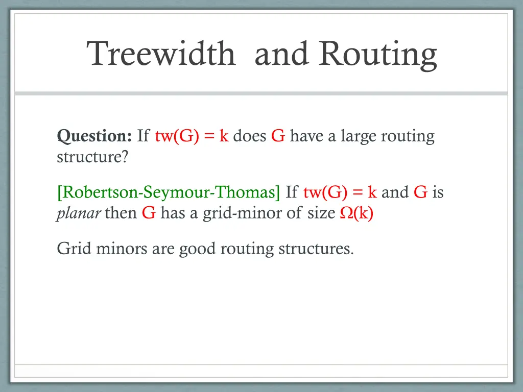 treewidth and routing 2