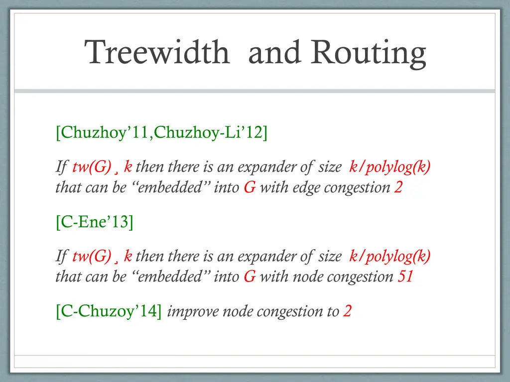 treewidth and routing 4