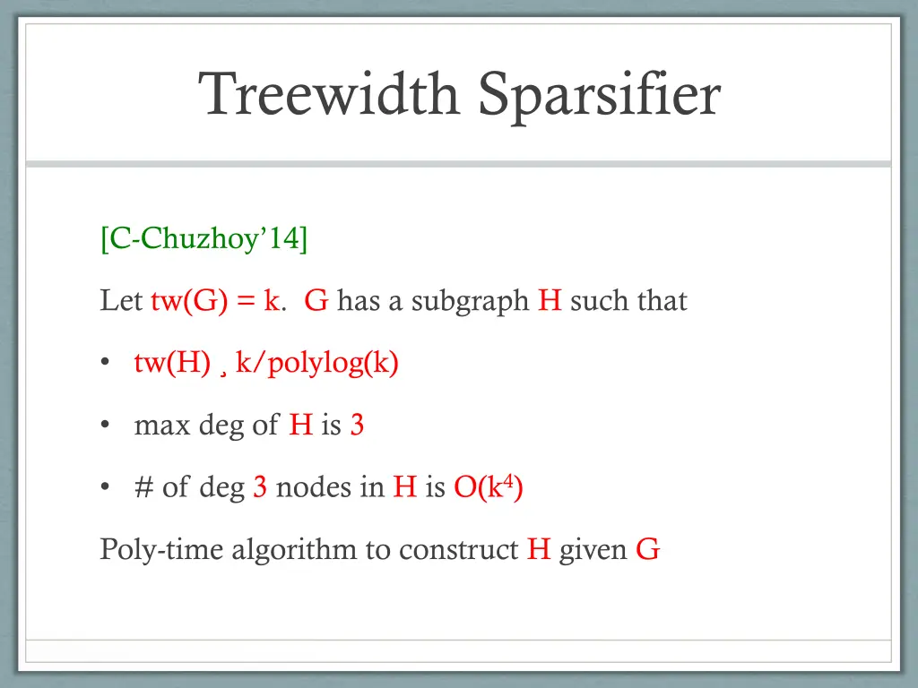 treewidth sparsifier