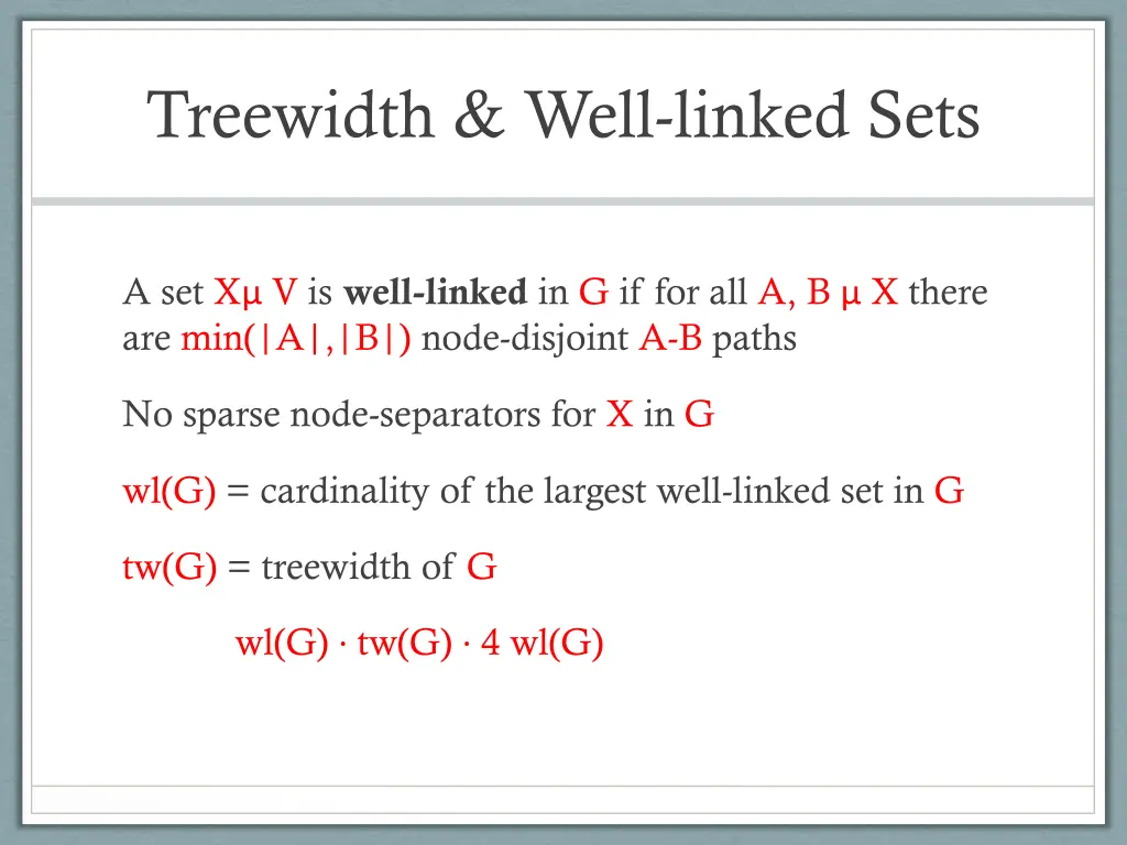 treewidth well linked sets