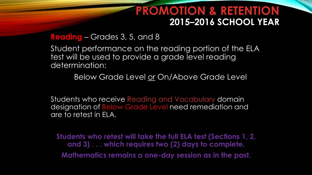 promotion retention 2015 2016 school year