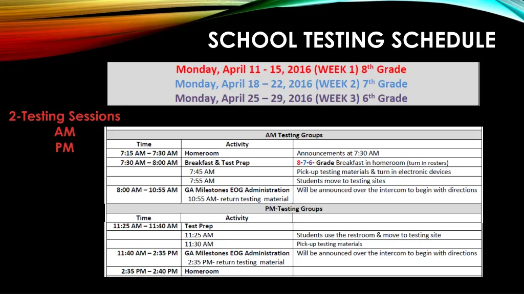 school testing schedule