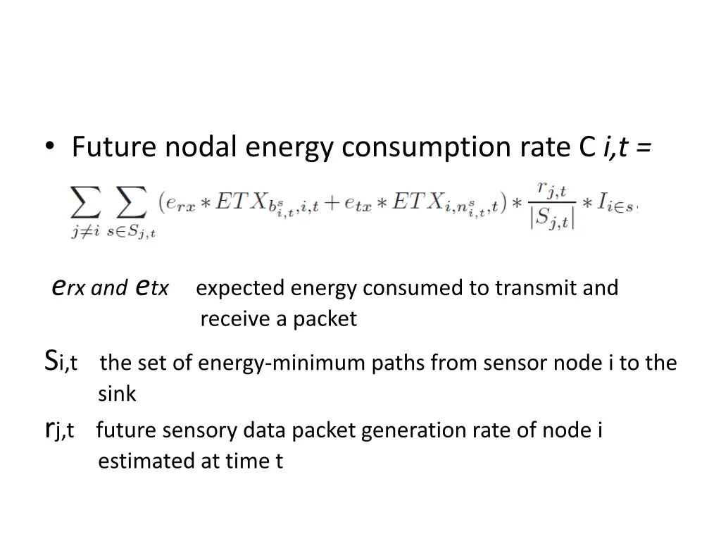 future nodal energy consumption rate c i t
