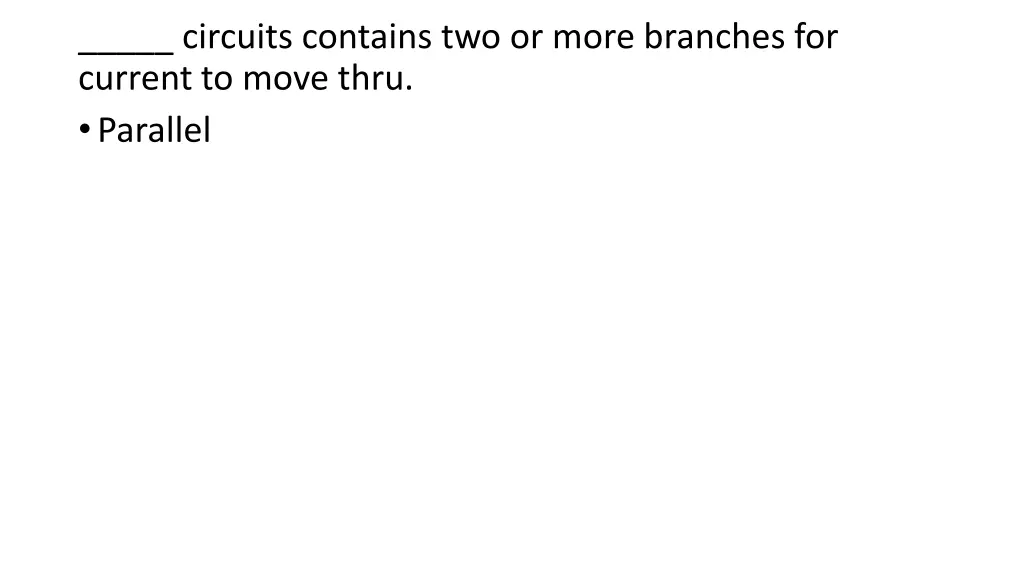 circuits contains two or more branches