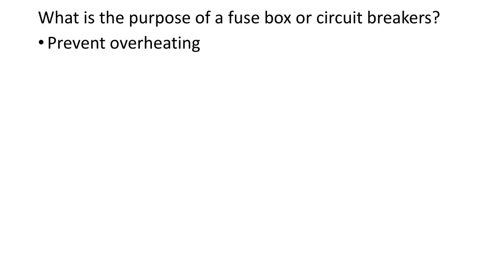 what is the purpose of a fuse box or circuit
