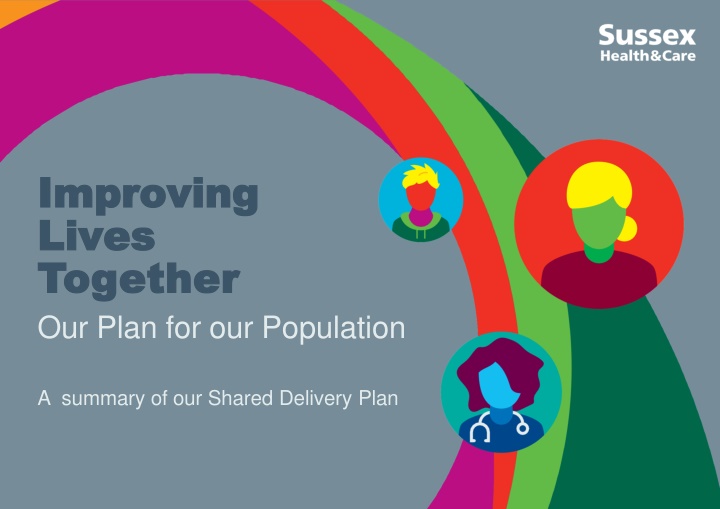 improving improving lives lives t together