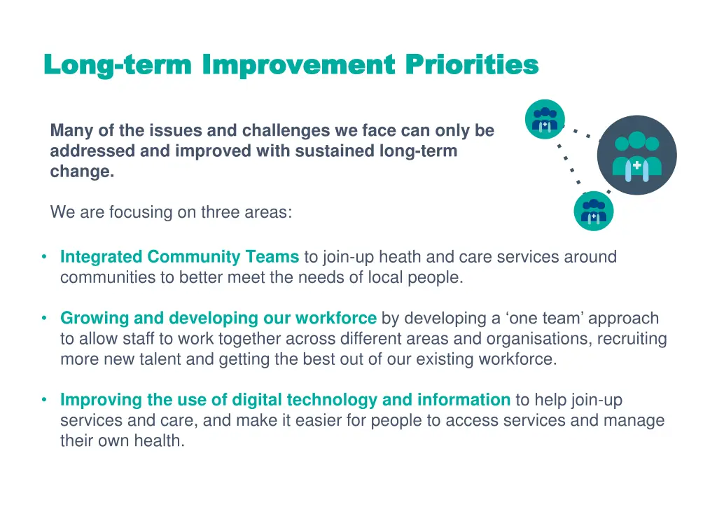 long long term improvement priorities term