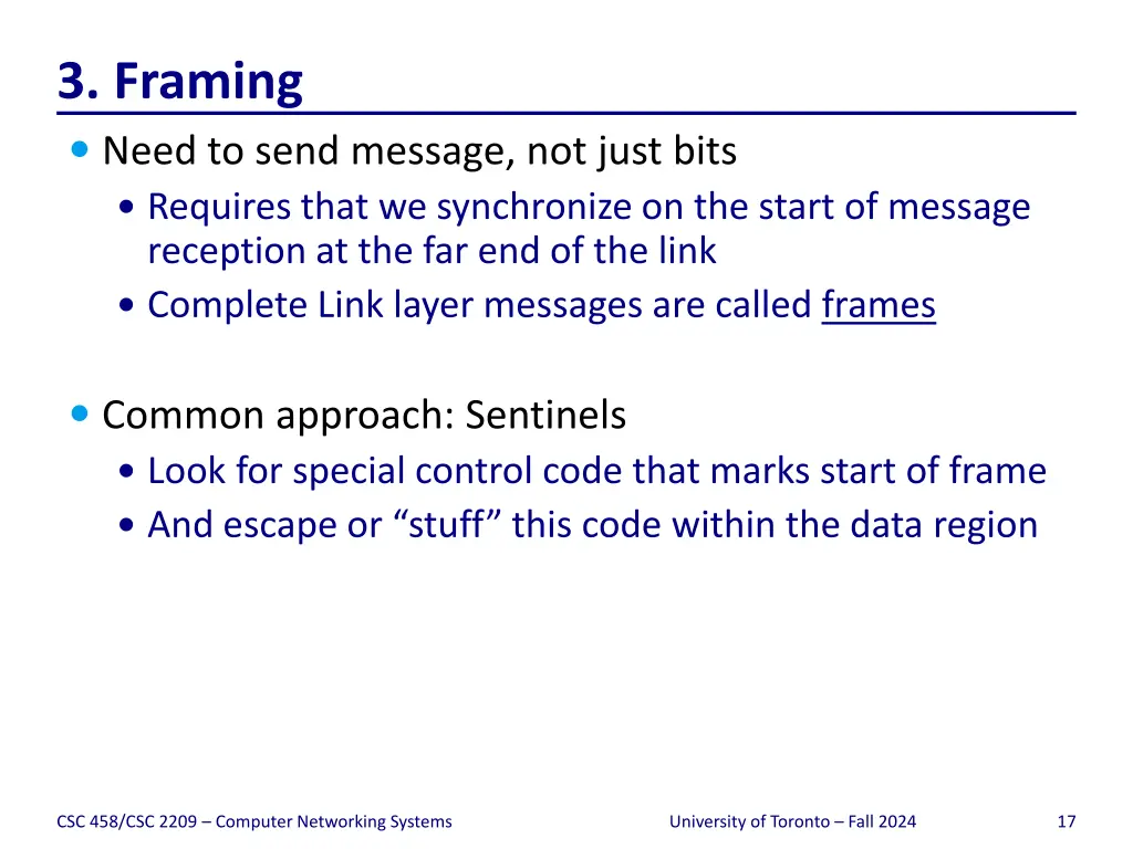 3 framing need to send message not just bits