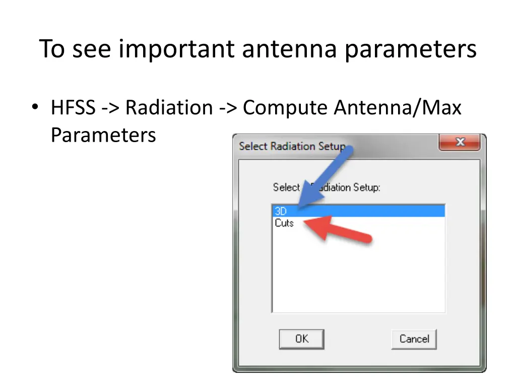 to see important antenna parameters