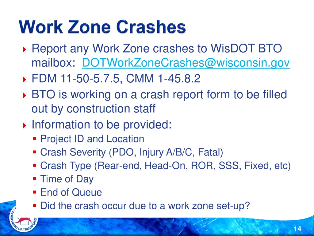 report any work zone crashes to wisdot