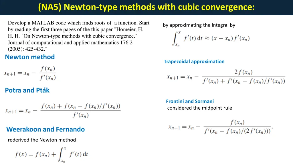 na5 newton type methods with cubic convergence
