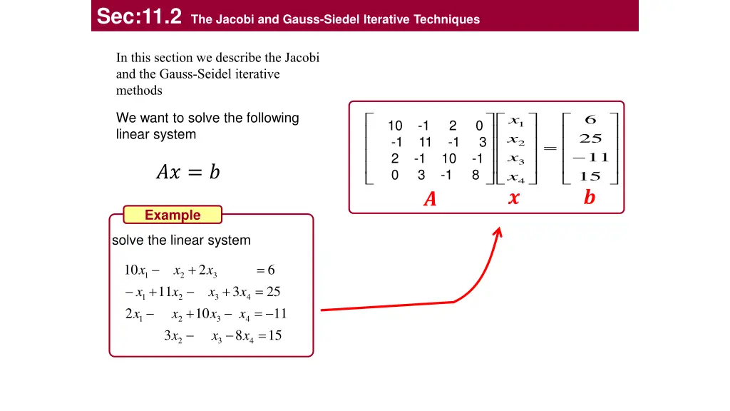 sec 11 2 the jacobi and gauss siedel iterative