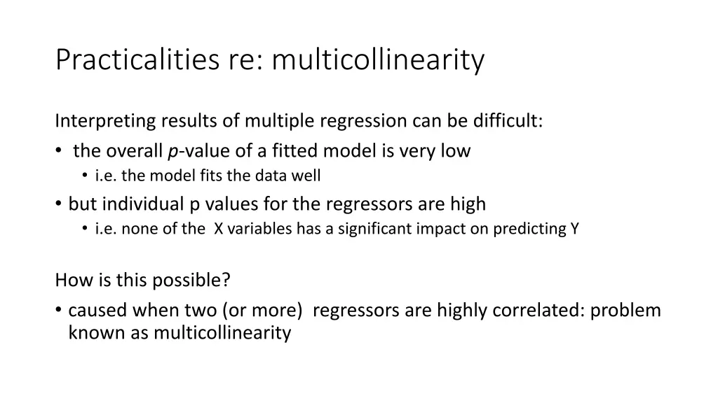 practicalities re multicollinearity