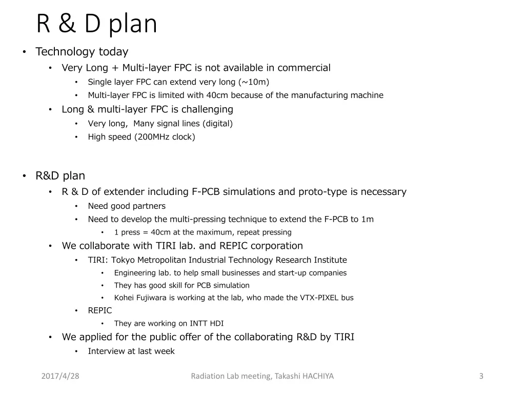 r d plan technology today very long multi layer
