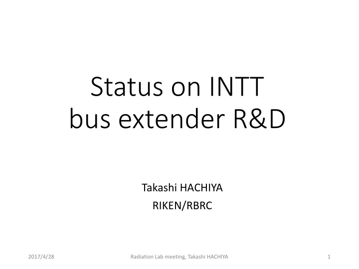 status on intt bus extender r d