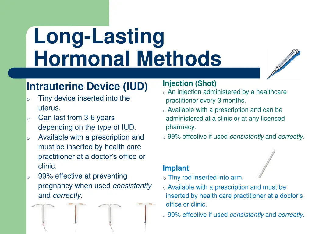 long lasting hormonal methods
