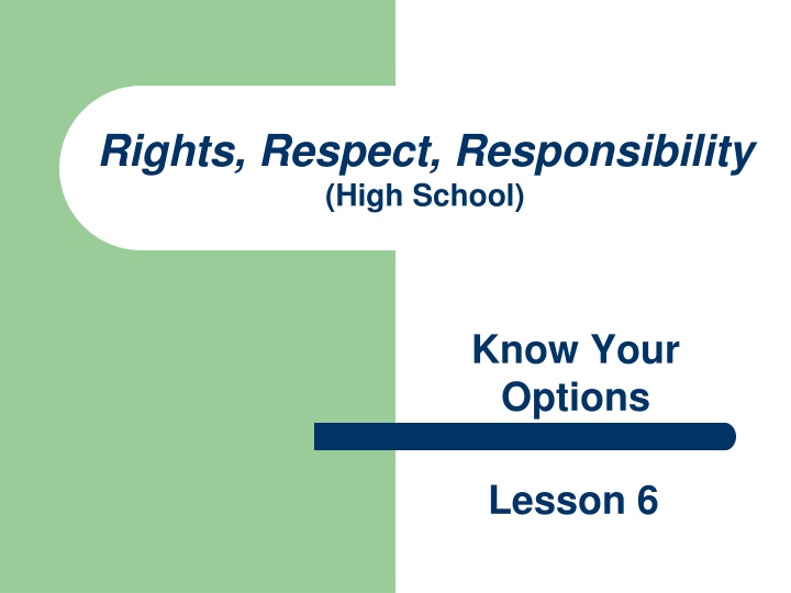 rights respect responsibility high school