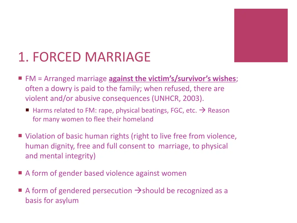 1 forced marriage