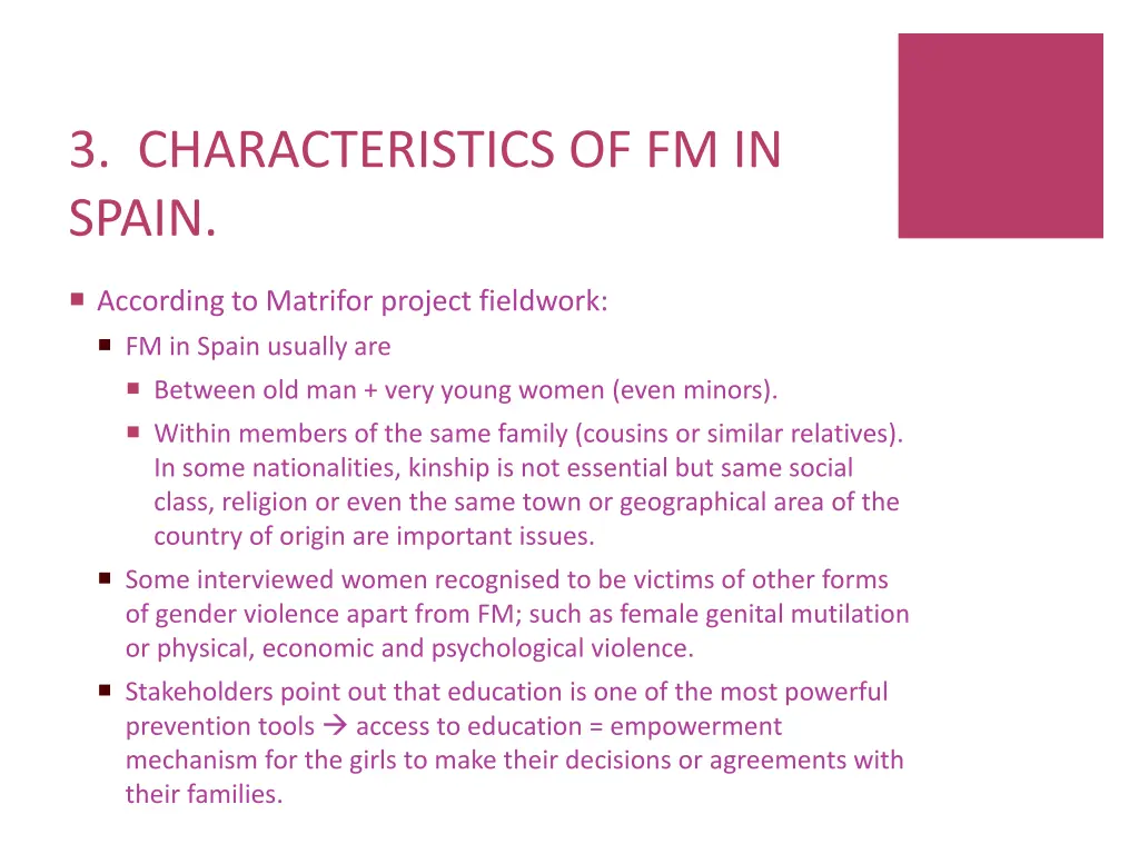 3 characteristics of fm in spain