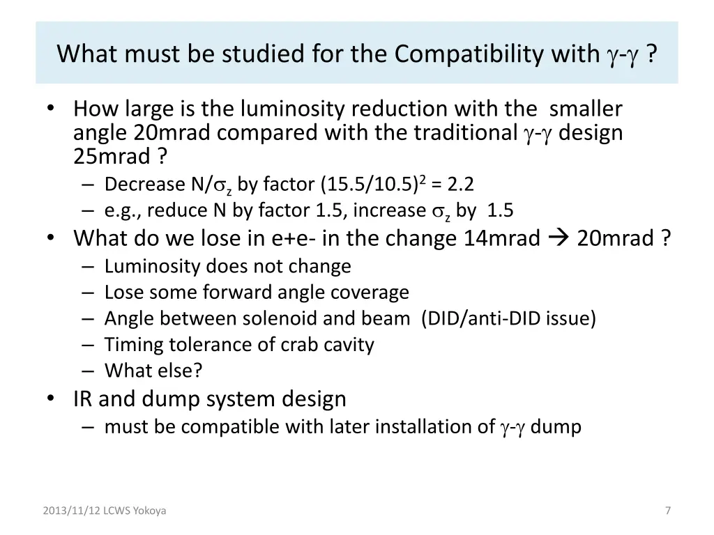 what must be studied for the compatibility with